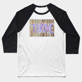 Thriving Baseball T-Shirt